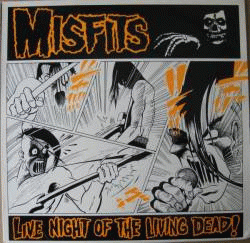 The Misfits : Live Night of the Living Dead!